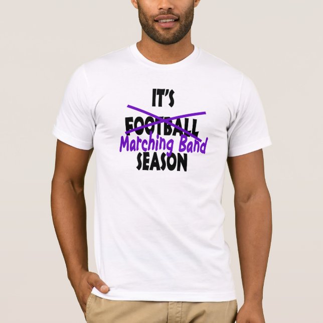 Marching Band Season/ Purple T-Shirt (Front)