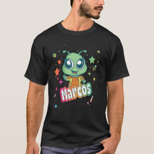 MARCOS - Cute Boy Name with cute Alien T-Shirt
