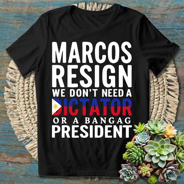 Marcos Resign No to Dictatorship Bangag President T-Shirt (Creator Uploaded)