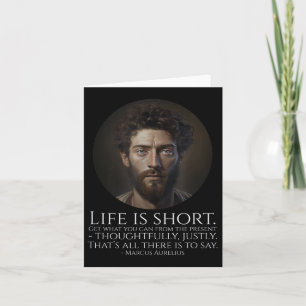 Marcus Aurelius - Life Is Short - Stoic Philosophy Card