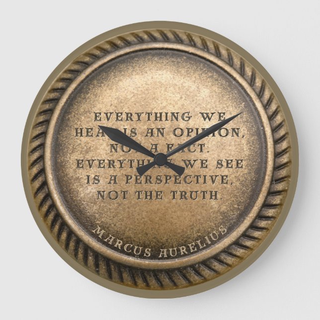 Marcus Aurelius Quote Opinionated Coin Large Clock (Front)