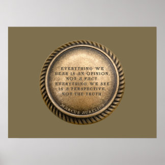 Marcus Aurelius Quote Opinionated Coin Poster