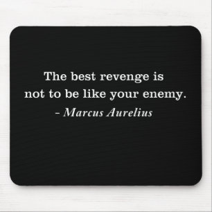 Marcus Aurelius Revenge Stoic Quote T-shirt Mouse Pad