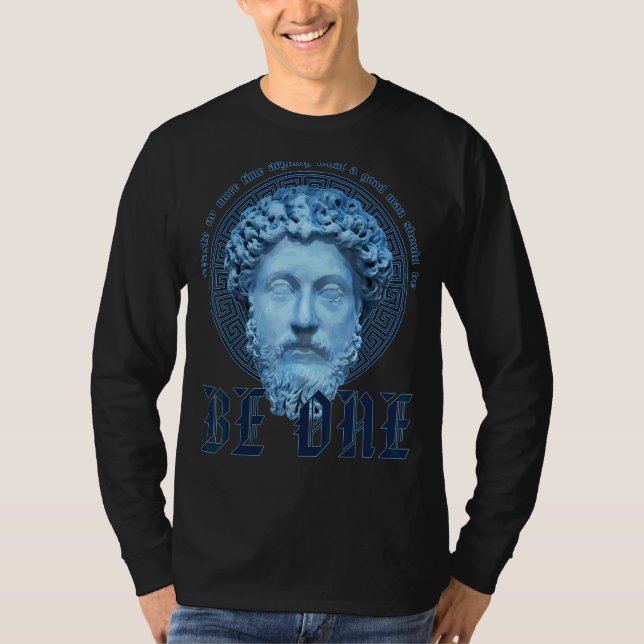 Marcus Aurelius Stoicism Be A Good Man T-Shirt (Front)