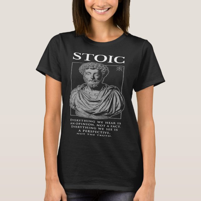 Marcus Aurelius u201COpinion and Perspectiveu201D  T-Shirt (Front)