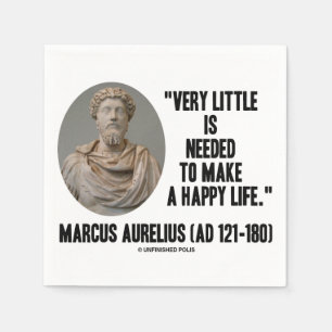 Marcus Aurelius Very Little Needed Make Happy Life Napkin