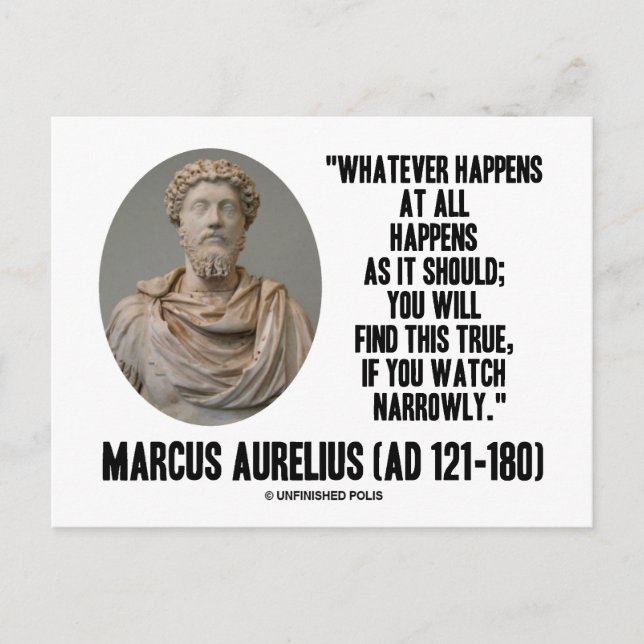 Marcus Aurelius Whatever Happens At All Happens Postcard (Front)