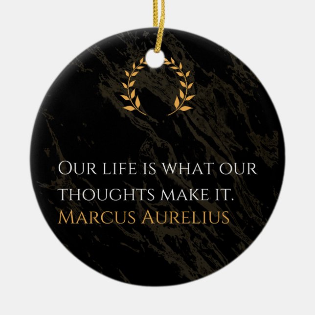 Marcus Aurelius's Truth: Shaping Life Ceramic Ornament (Front)