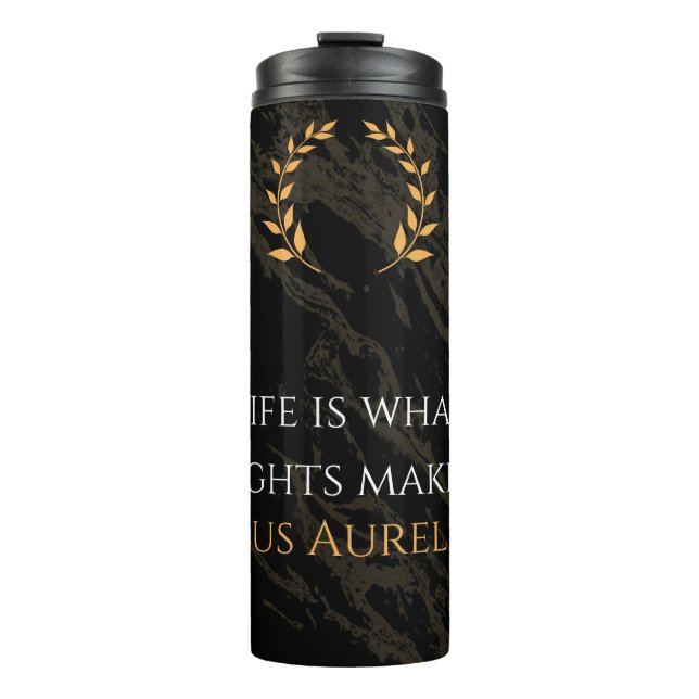 Marcus Aurelius's Truth: Shaping Life Thermal Tumbler (Front)