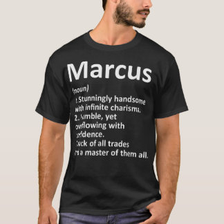 MARCUS Definition Personalised Name Funny Birthday T-Shirt