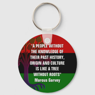 Marcus Garvey TREE WITHOUT ROOTS Key Ring
