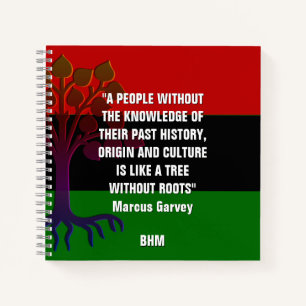 Marcus Garvey TREE WITHOUT ROOTS Monogram Notebook