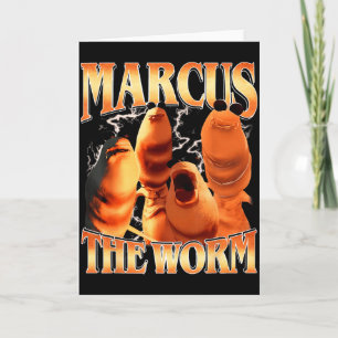 Marcus The Worm Bootleg For Men Women Meme Fan  Card