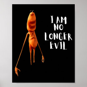 Marcus The Worm I Am No Longer Evil Poster