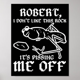 Marcus The Worm Robert It's Ing Me Off, Marcus The Poster