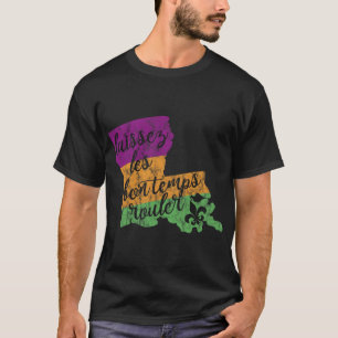 Mardi Gras 2025 Laissez Les Bon Temps Rouler New O T-Shirt