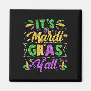 Mardi Gras 2025 Shirts Men Women Kids It's Mardi G Magnet