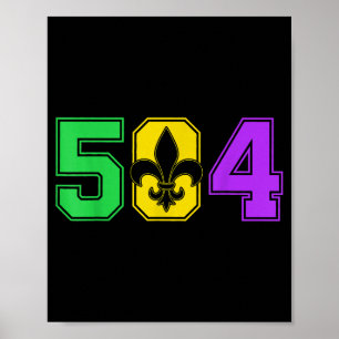 Mardi Gras 504 Nola New Orleans Louisiana La Poster