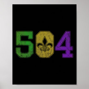 Mardi Gras 504 T Shirt Nola New Orleans Louisiana Poster