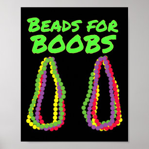 Mardi Gras Beads For Breast Y Costume Outfit Poster