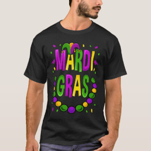 Mardi Gras Beads  Men Women Fat Tuesday New Orlean T-Shirt