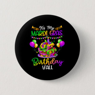 Mardi Gras Birthday Shirt It's My Mardi Gras Birth 6 Cm Round Badge