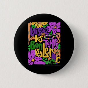 Mardi Gras Boho Laissez Les Bon Temps Rouler Fleur 6 Cm Round Badge