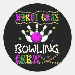 Mardi Gras Bowling Crew Equipment Player Parades T Classic Round Sticker