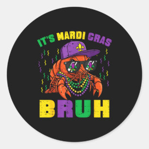 Mardi Gras Bruh Crawfish Crayfish Classic Round Sticker