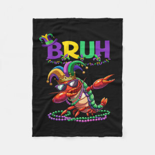Mardi Gras Bruh Dabbing Crawfish Carnival Teens Bo Fleece Blanket