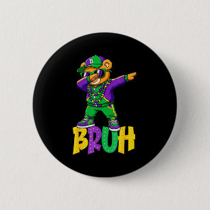 Mardi Gras Bruh Teddy Bear Hip Hop Boys Men New Or 6 Cm Round Badge