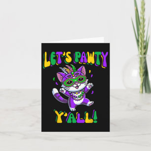 Mardi Gras Cat Let's Pawty Yall For Women And Kids Card