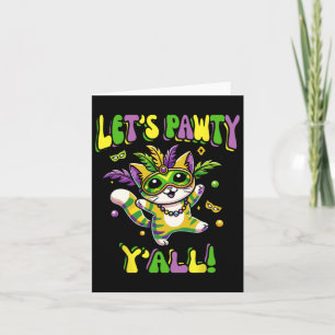 Mardi Gras Cat Let's Pawty Yall For Women And Kids Card