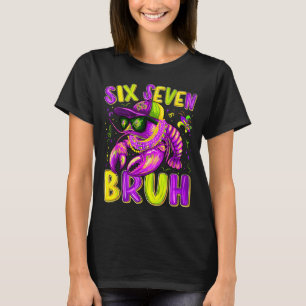 Mardi Gras Cool Six Seven Bruh Crawfish Men Boy Ki T-Shirt