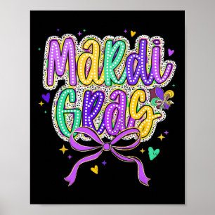 Mardi Gras Coquette Bow Fat Tuesday New Orleans Ki Poster