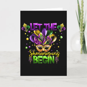 Mardi Gras Costume Let The Shenanigans Begin Mask Card