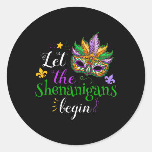 Mardi Gras Costume Let The Shenanigans Begin Mask Classic Round Sticker