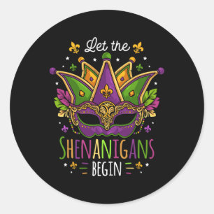 Mardi Gras Costume Let The Shenanigans Begin Mask Classic Round Sticker