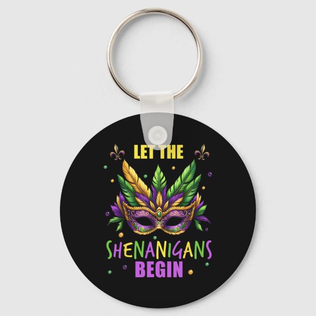 Mardi Gras Costume Let The Shenanigans Begin Mask  Key Ring (Front)