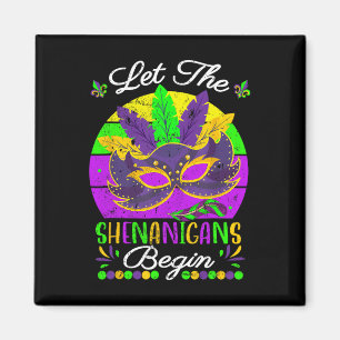 Mardi Gras Costume Let The Shenanigans Begin Mask Magnet