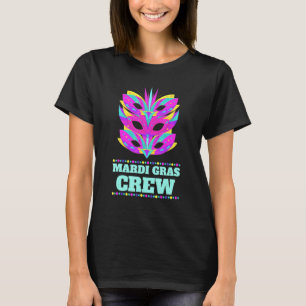 Mardi Gras Crew  Group Carnival Mask Mardi Gras T-Shirt