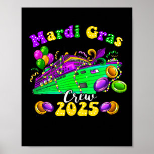 Mardi Gras Cruise Crew 2025 Ship Party Vacation  Poster
