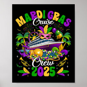 Mardi Gras Cruise Crew 2025 Trip New Orleans Famil Poster