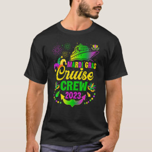 Mardi Gras Cruise Crew Matching Group Cruising Cru T-Shirt