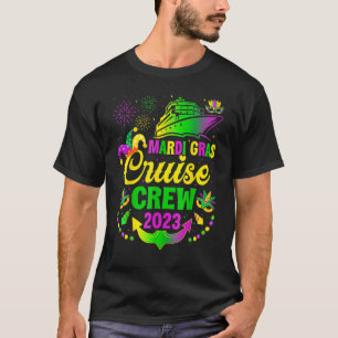 Mardi Gras Cruise Crew Matching Group Cruising Cru T-Shirt