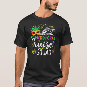 Mardi Gras Cruise Funny Cruising Mask Cruise Ship T-Shirt