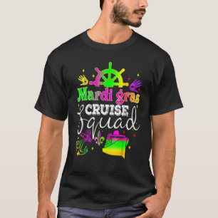 Mardi Gras Cruise Squad Carnival Costume Celebrati T-Shirt