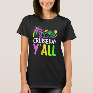 Mardi Gras Cruiseday Y'all celebrations parade par T-Shirt