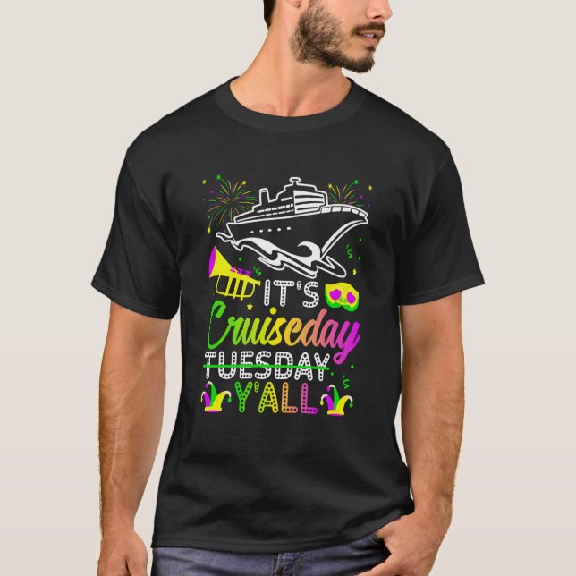 Mardi Gras Cruiseday Y'all celebrations parade par T-Shirt (Front)