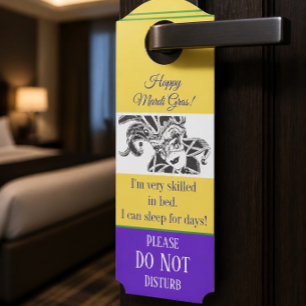 Mardi Gras   Do Not Disturb   Skilled in Bed Door Hanger
